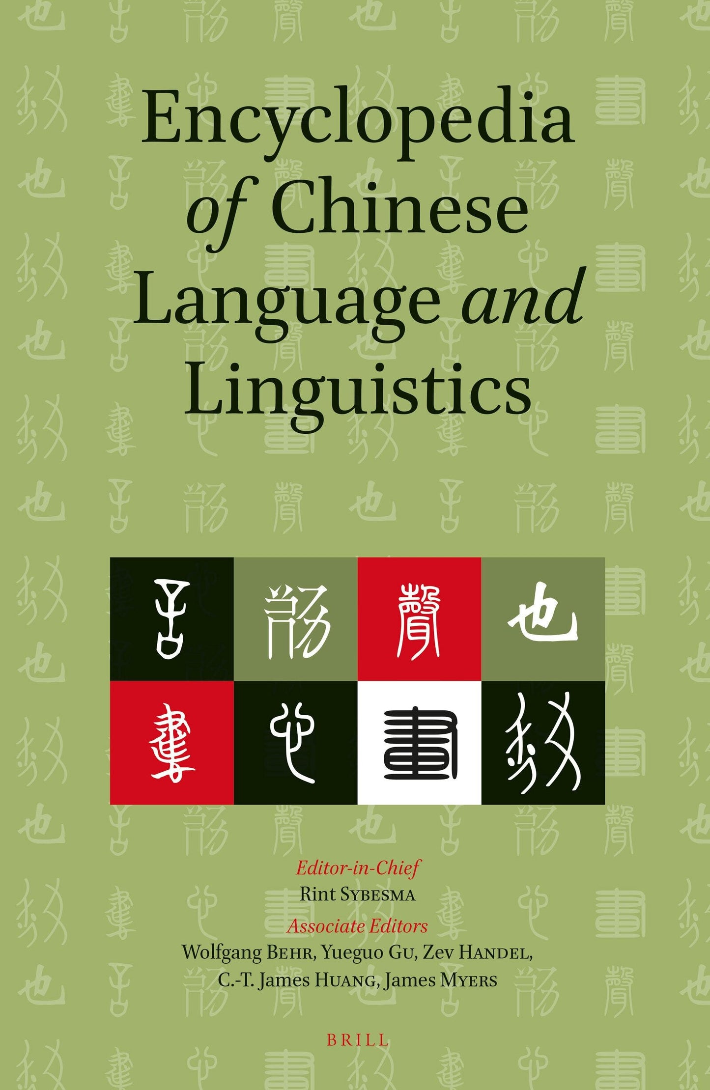 Book cover image for Encyclopedia of Chinese Language and Linguistics (5 Volumes) ISBN: 9789004186439