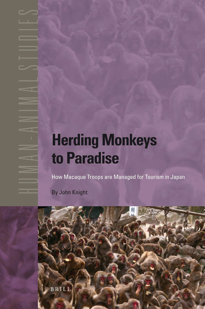 Cover image for Herding Monkeys to Paradise, isbn: 9789004187931