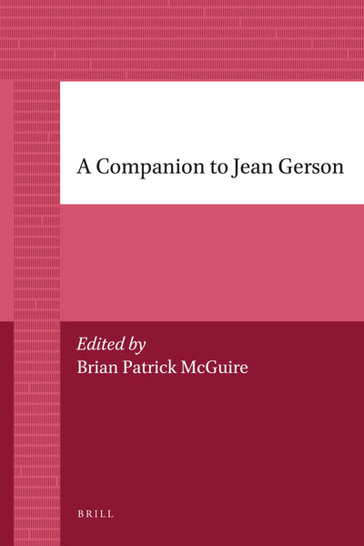 Cover image for A Companion to Jean Gerson, isbn: 9789004205758
