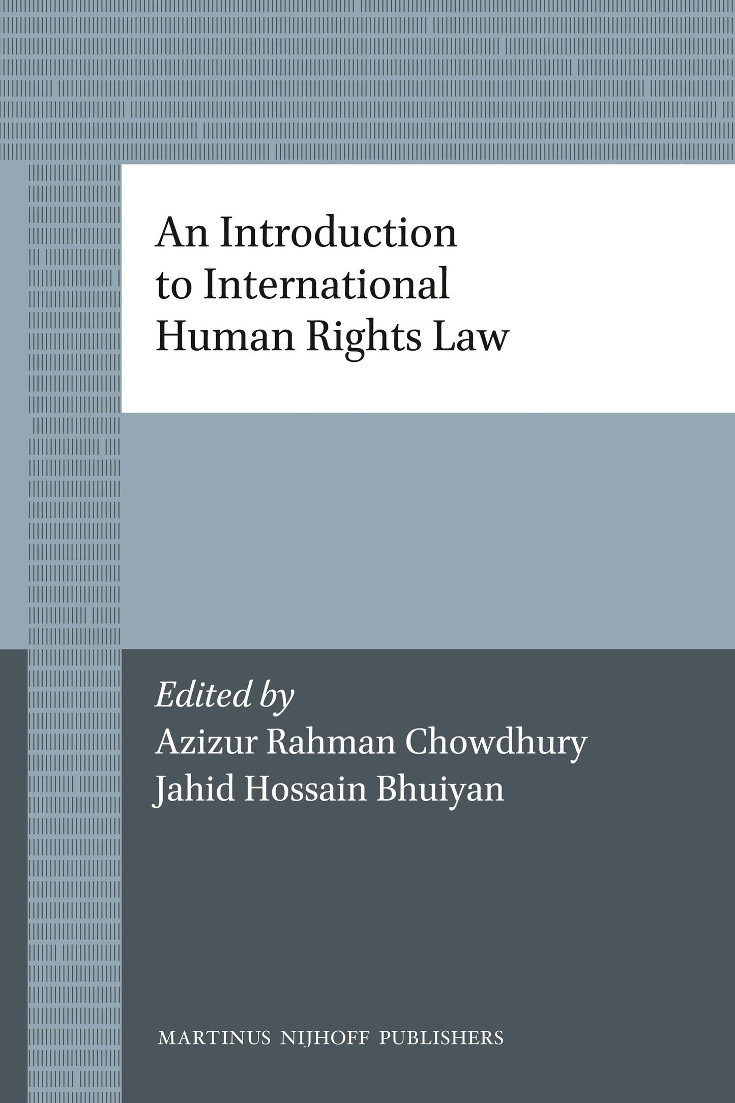 Book cover image for An Introduction to International Human Rights Law ISBN: 9789004226821