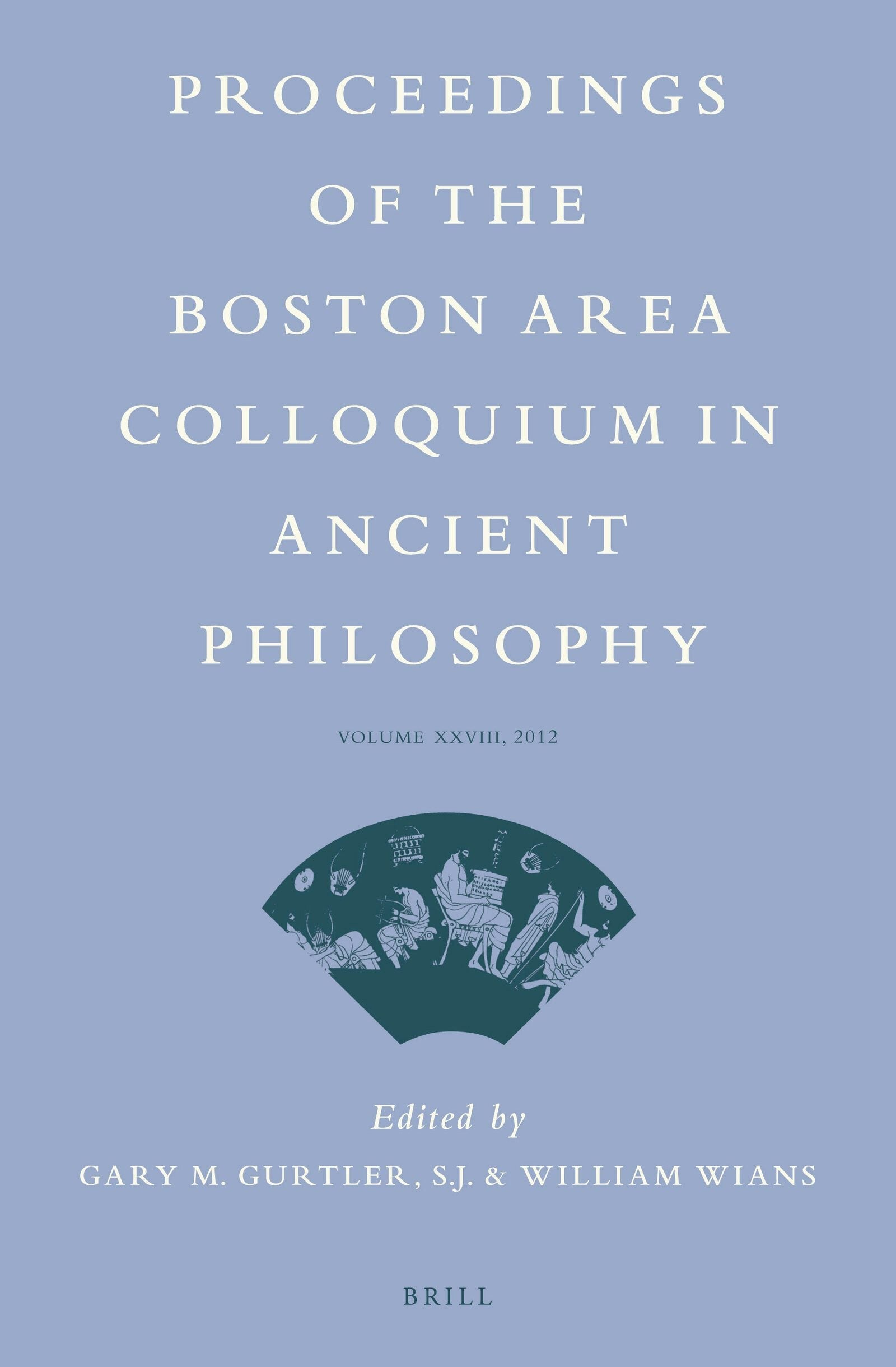 Book cover image for Proceedings of the Boston Area Colloquium in Ancient Philosophy ISBN: 9789004258228