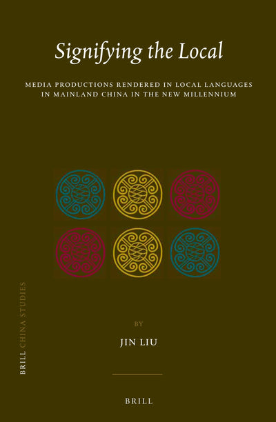 Cover image for Signifying the Local, isbn: 9789004259010