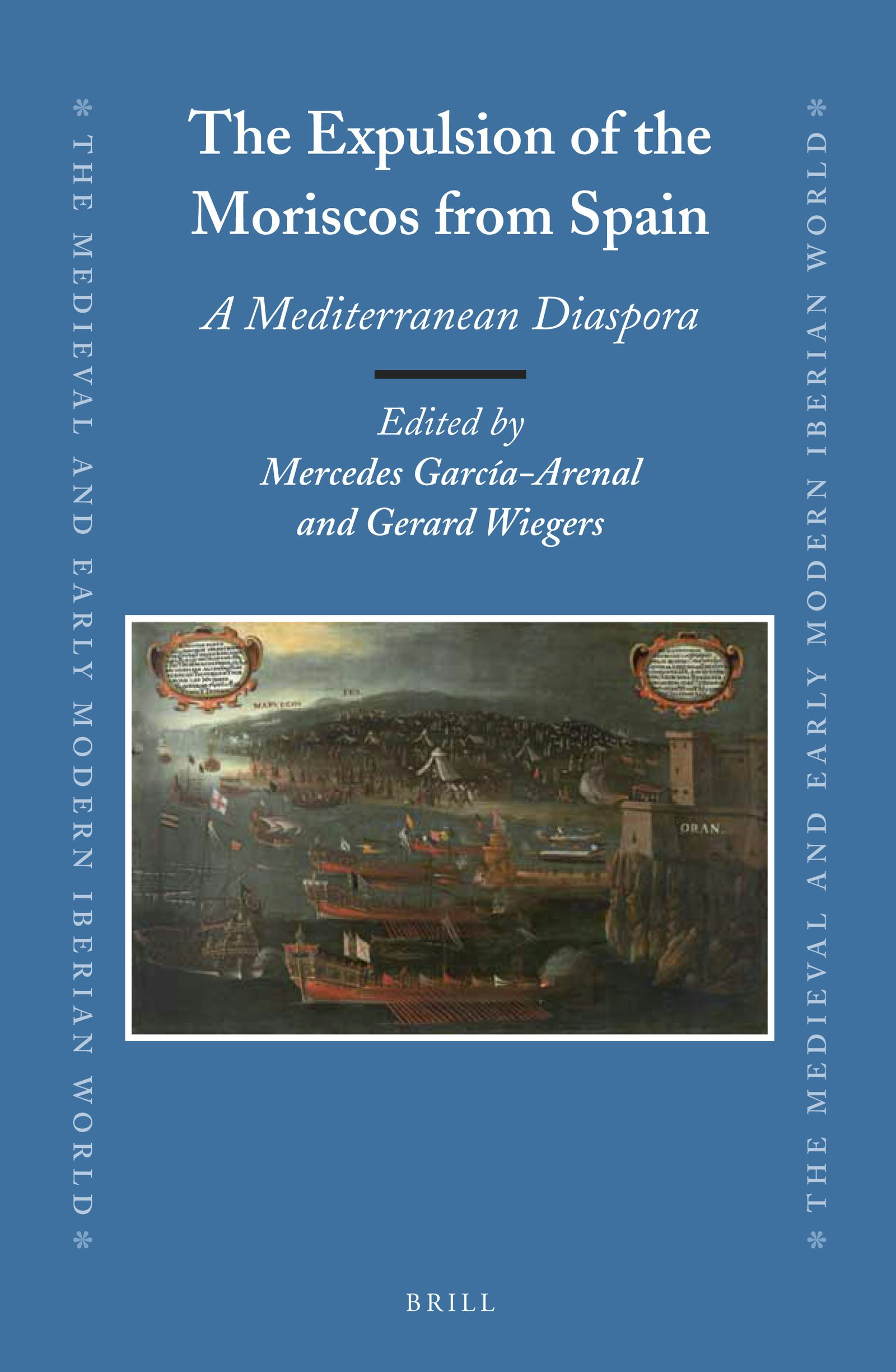 The Expulsion of the Moriscos from Spain