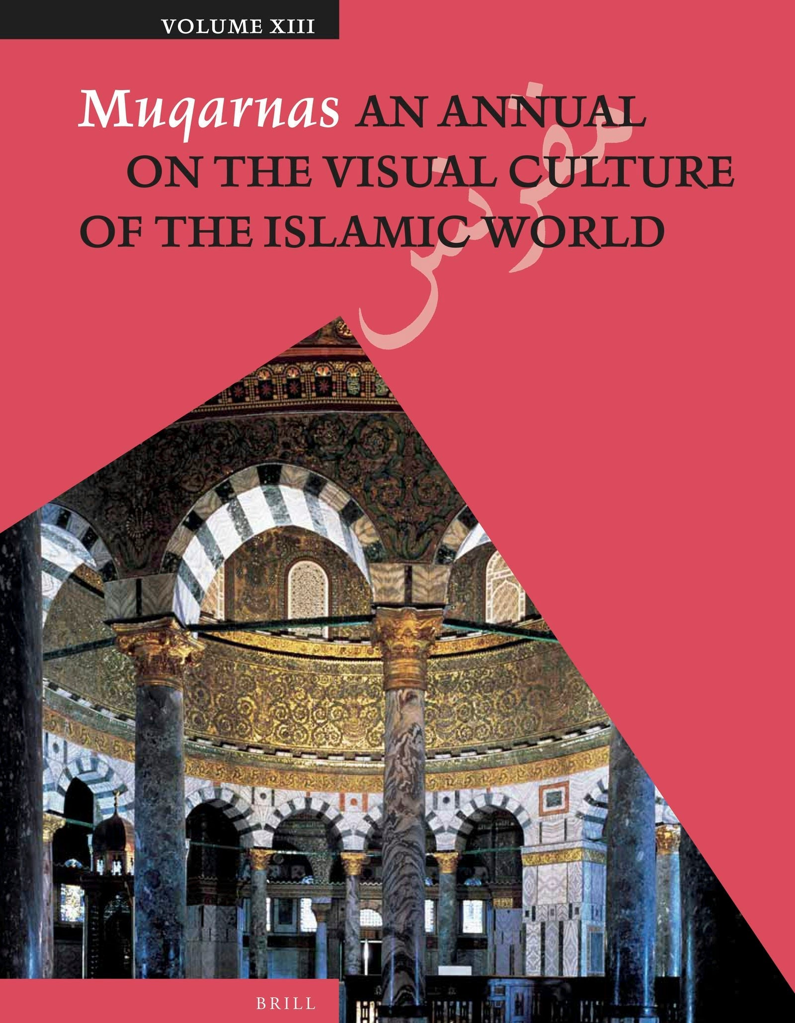 Book cover image for Muqarnas, Volume 13 ISBN: 9789004259331