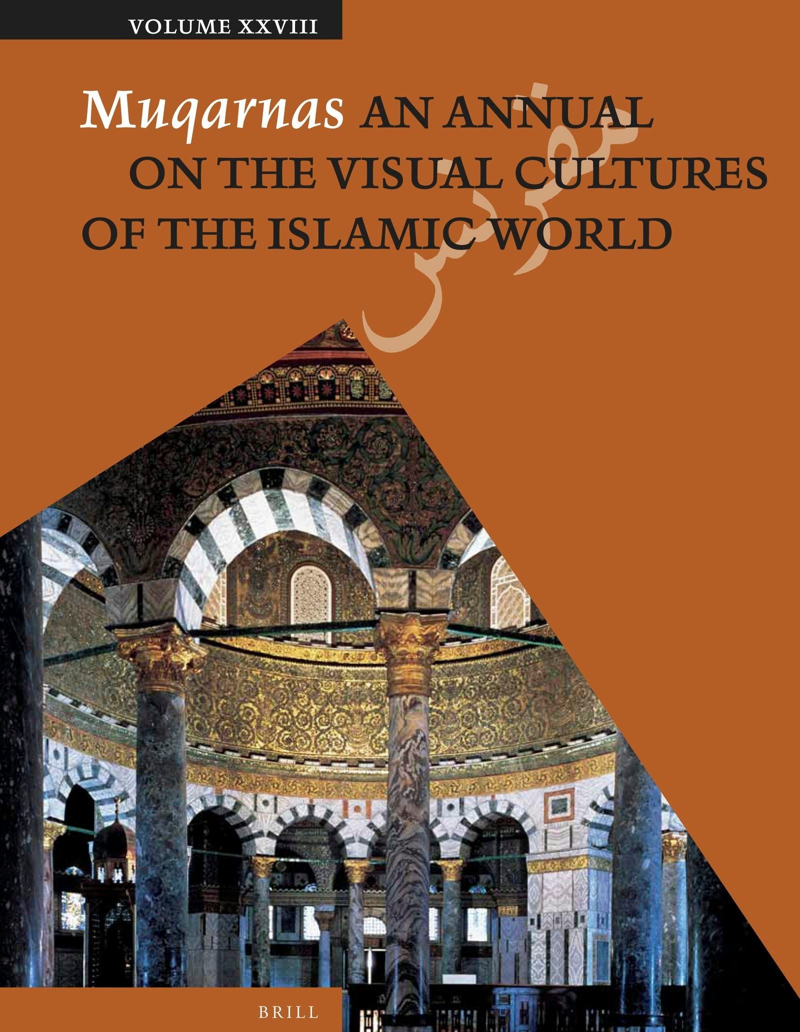 Book cover image for Muqarnas, Volume 28 ISBN: 9789004259478