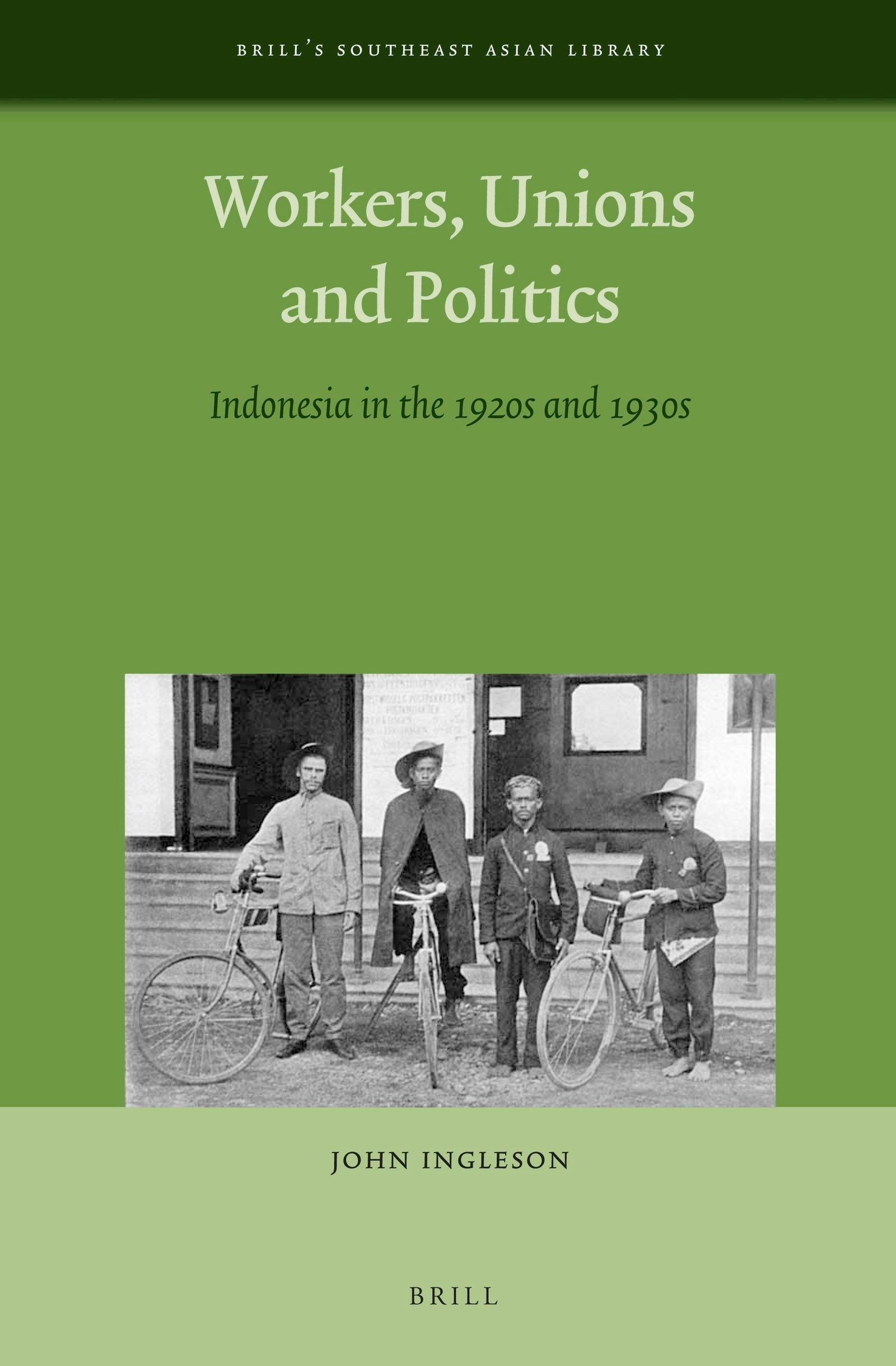 Book cover image for Workers, Unions and Politics ISBN: 9789004264465
