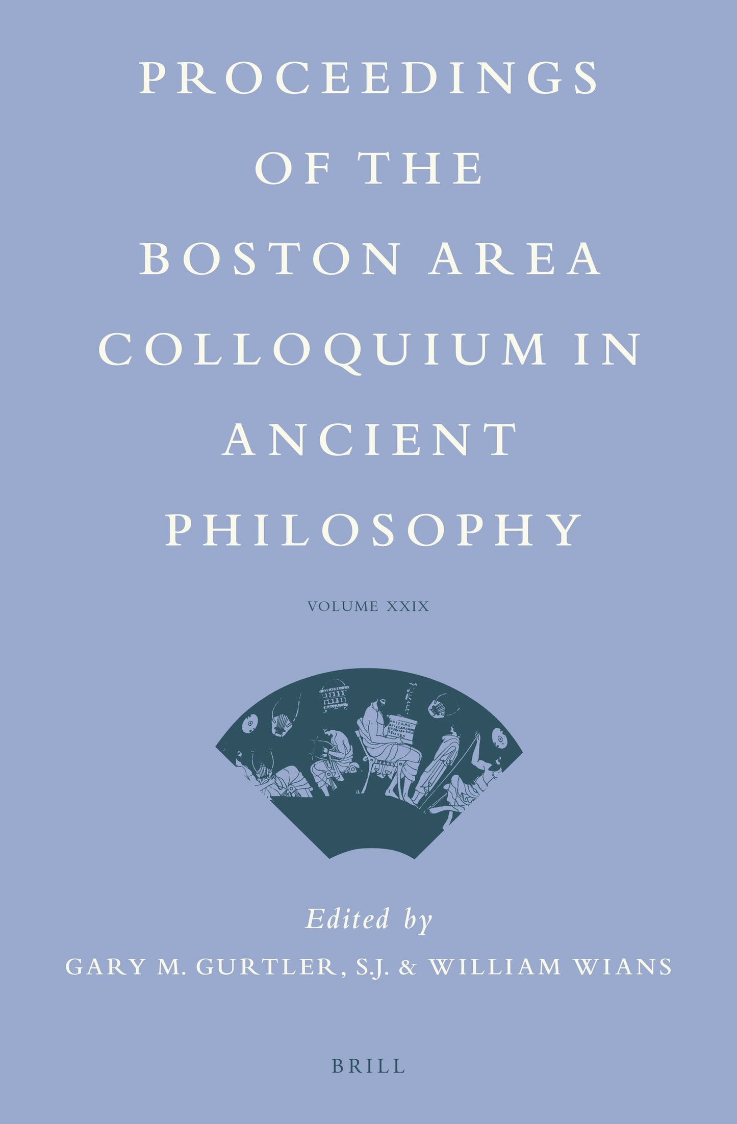 Book cover image for Proceedings of the Boston Area Colloquium in Ancient Philosophy ISBN: 9789004268364
