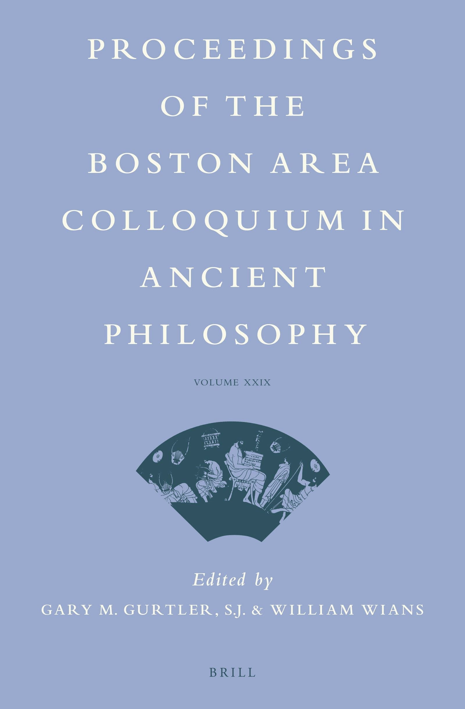 Book cover image for Proceedings of the Boston Area Colloquium in Ancient Philosophy ISBN: 9789004268364