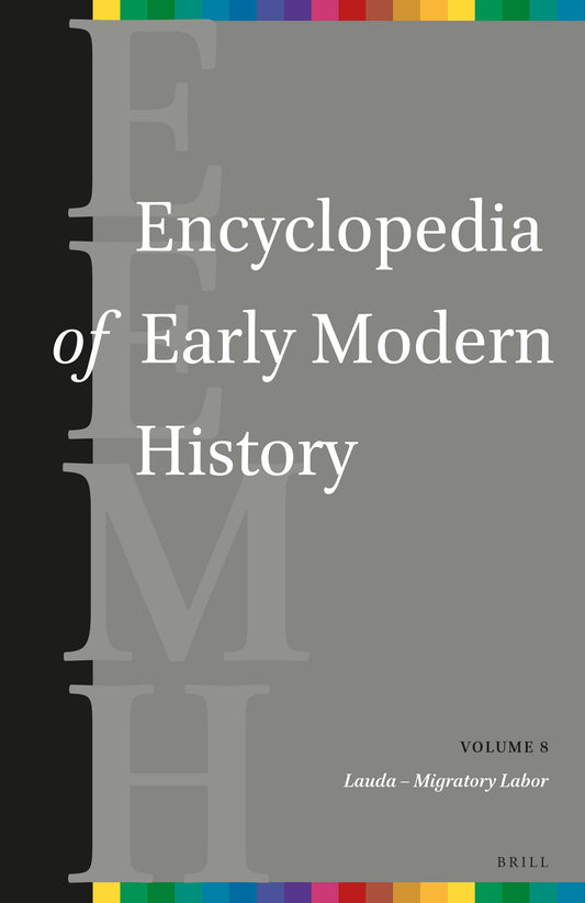Encyclopedia of Early Modern History, volume 8