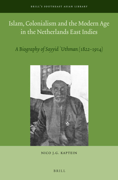Cover image for Islam, Colonialism and the Modern Age in the Netherlands East Indies, isbn: 9789004278691