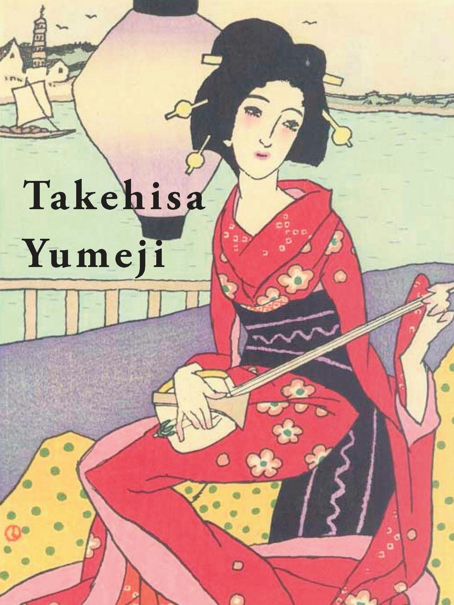 Book cover image for Takehisa Yumeji ISBN: 9789004279827