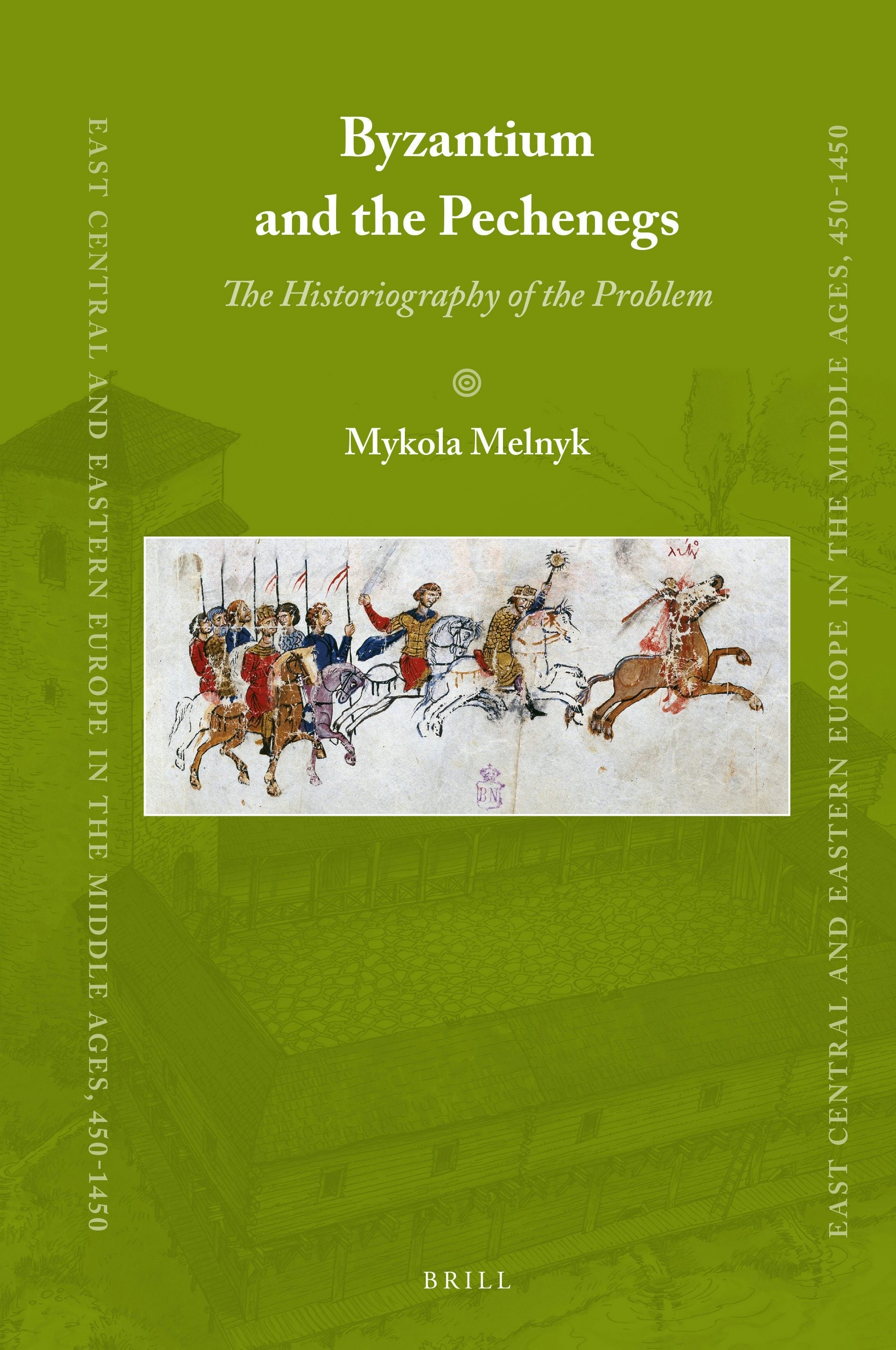 Book cover image for Byzantium and the Pechenegs ISBN: 9789004280465