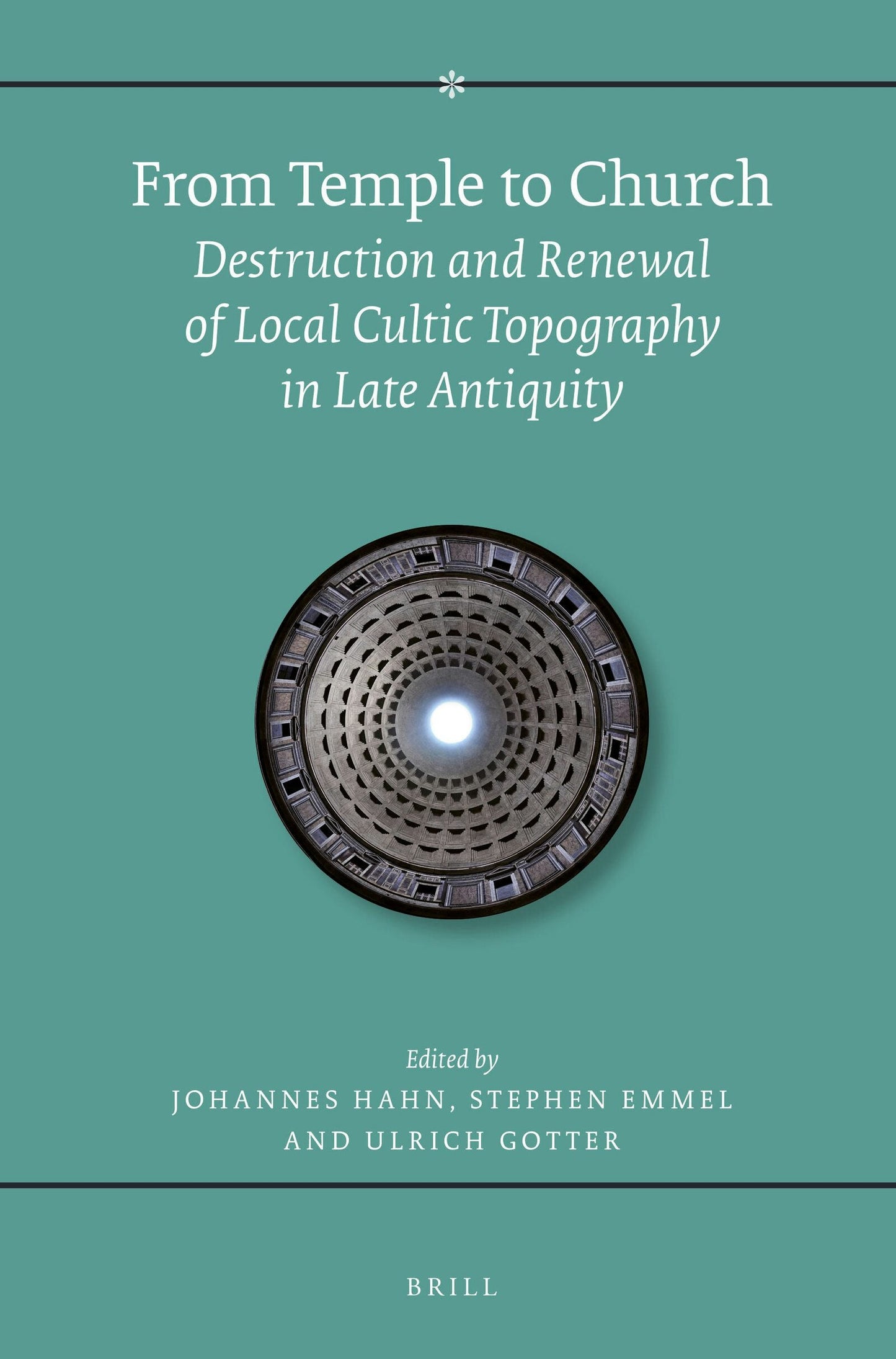 Book cover image for From Temple to Church ISBN: 9789004283220