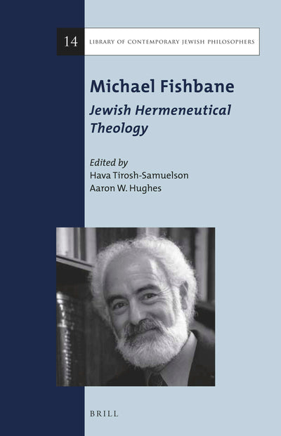 Cover image for Michael Fishbane: Jewish Hermeneutical Theology, isbn: 9789004285439