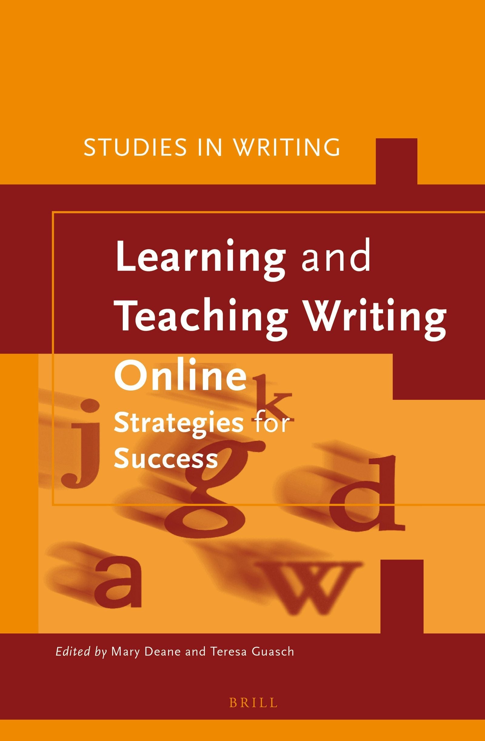 Book cover image for Learning and Teaching Writing Online ISBN: 9789004290358
