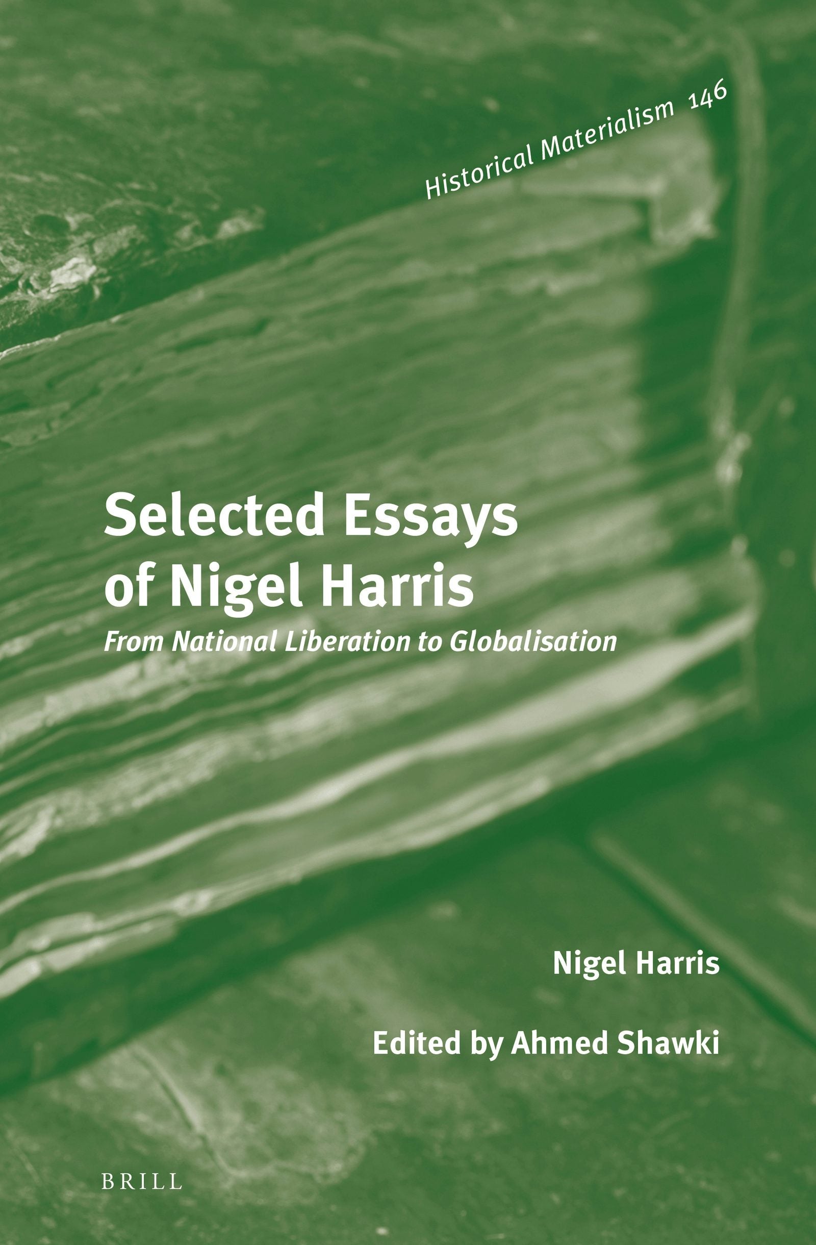 Book cover image for Selected Essays of Nigel Harris ISBN: 9789004291324