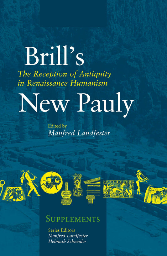 The Reception of Antiquity in Renaissance Humanism