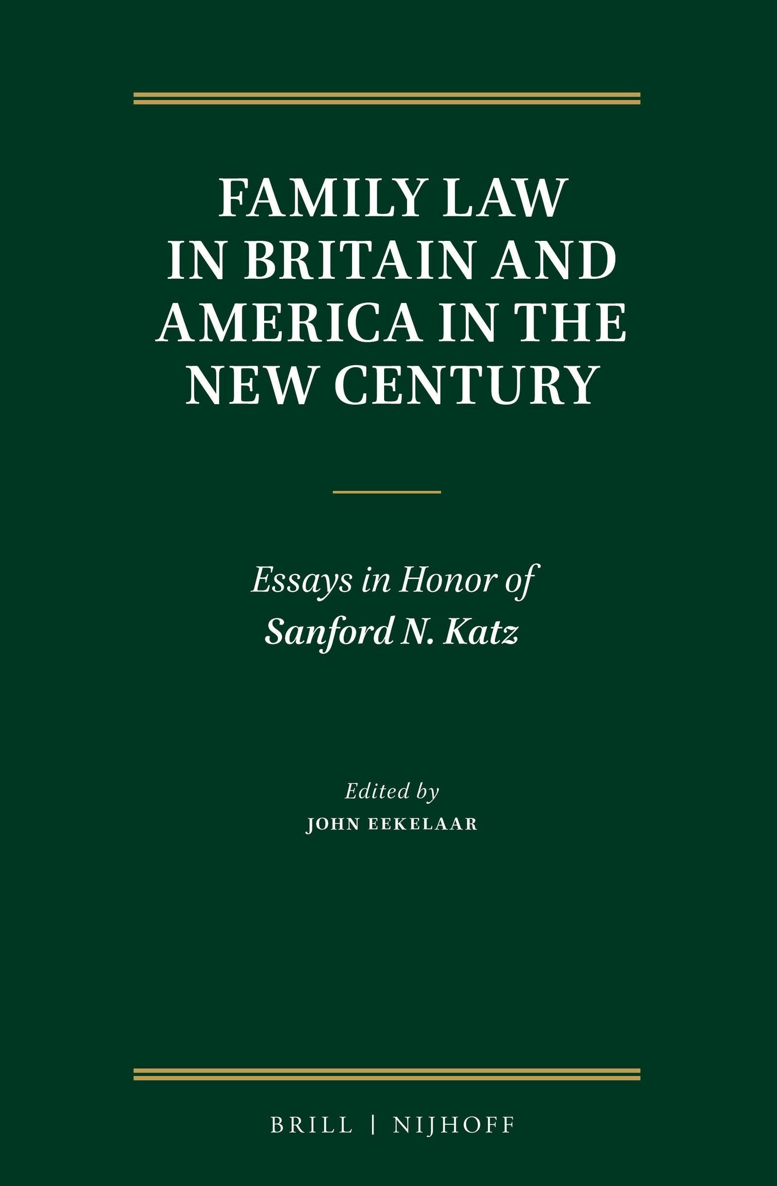Book cover image for Family Law in Britain and America in the New Century ISBN: 9789004304918