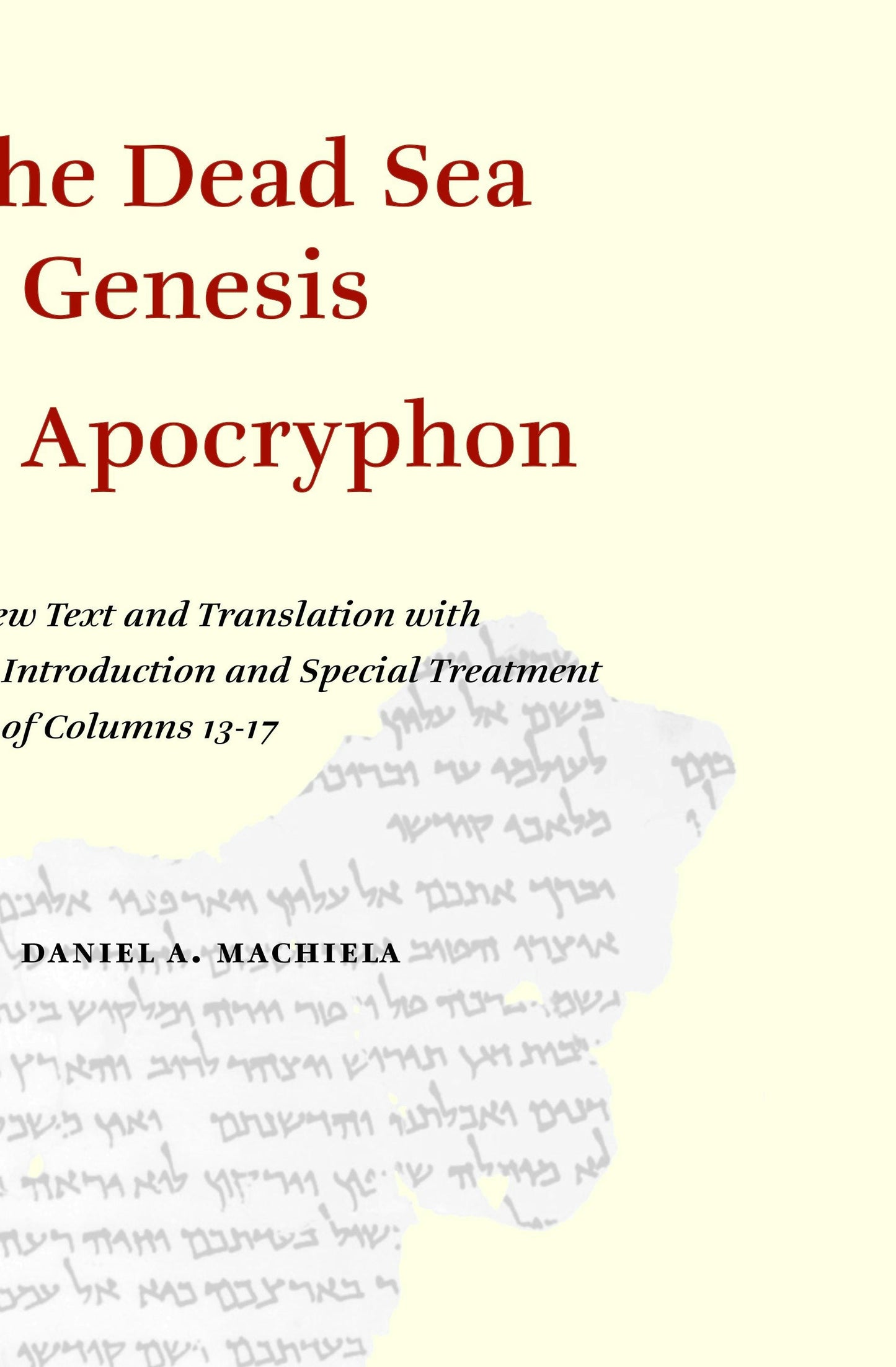 Book cover image for The Dead Sea Genesis Apocryphon ISBN: 9789004305427