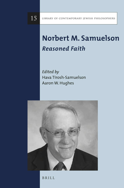 Cover image for Norbert M. Samuelson: Reasoned Faith, isbn: 9789004305700