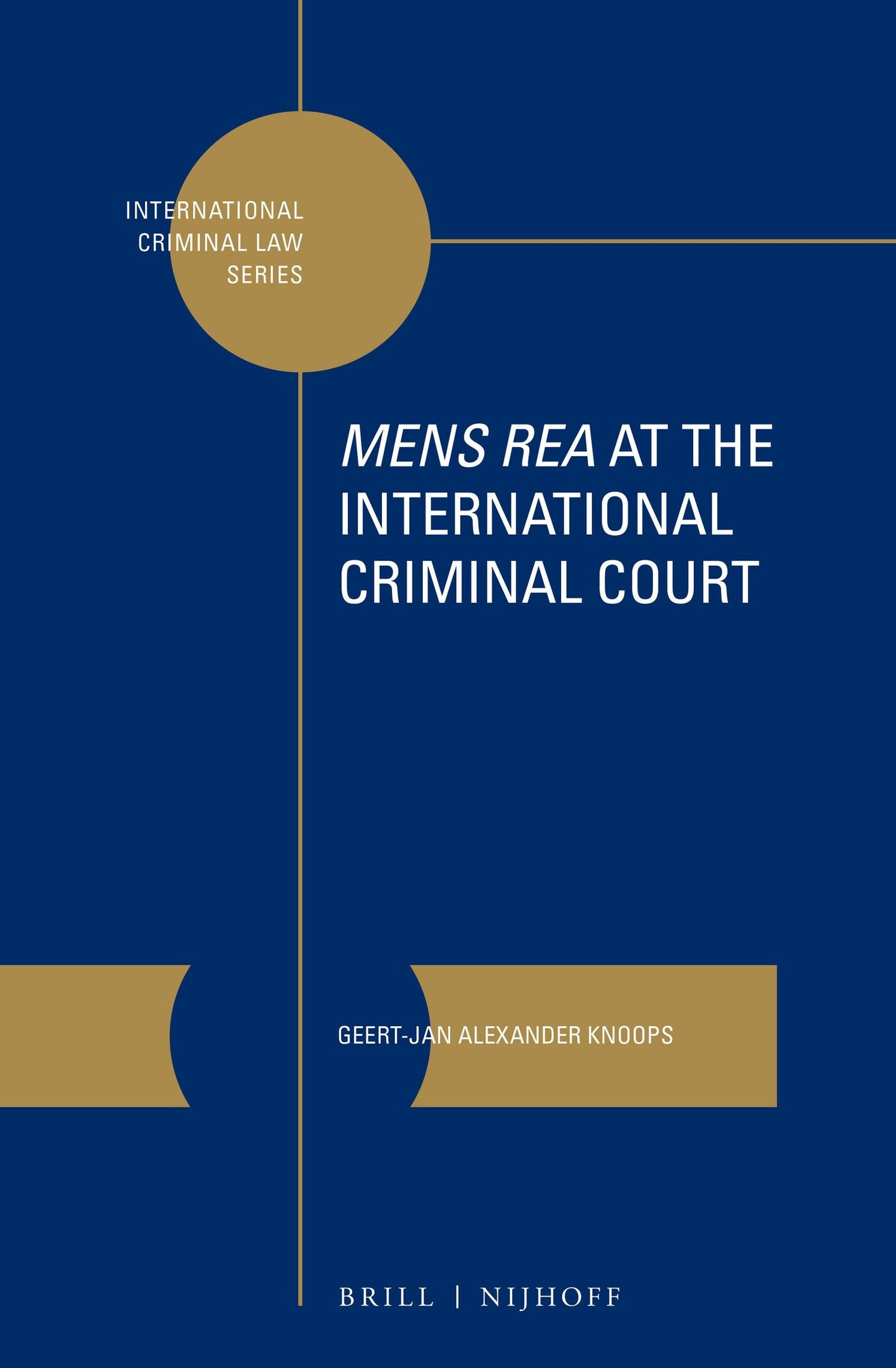 Book cover image for Mens Rea at the International Criminal Court ISBN: 9789004307872