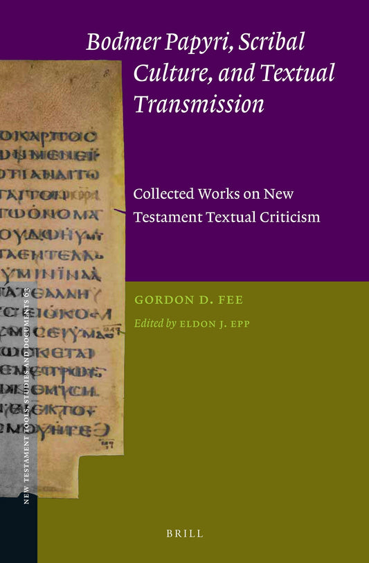 Bodmer Papyri, Scribal Culture, and Textual Transmission