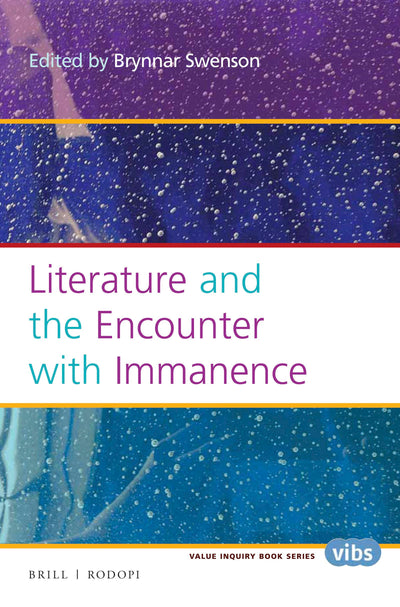 Cover image for Literature and the Encounter with Immanence, isbn: 9789004311923
