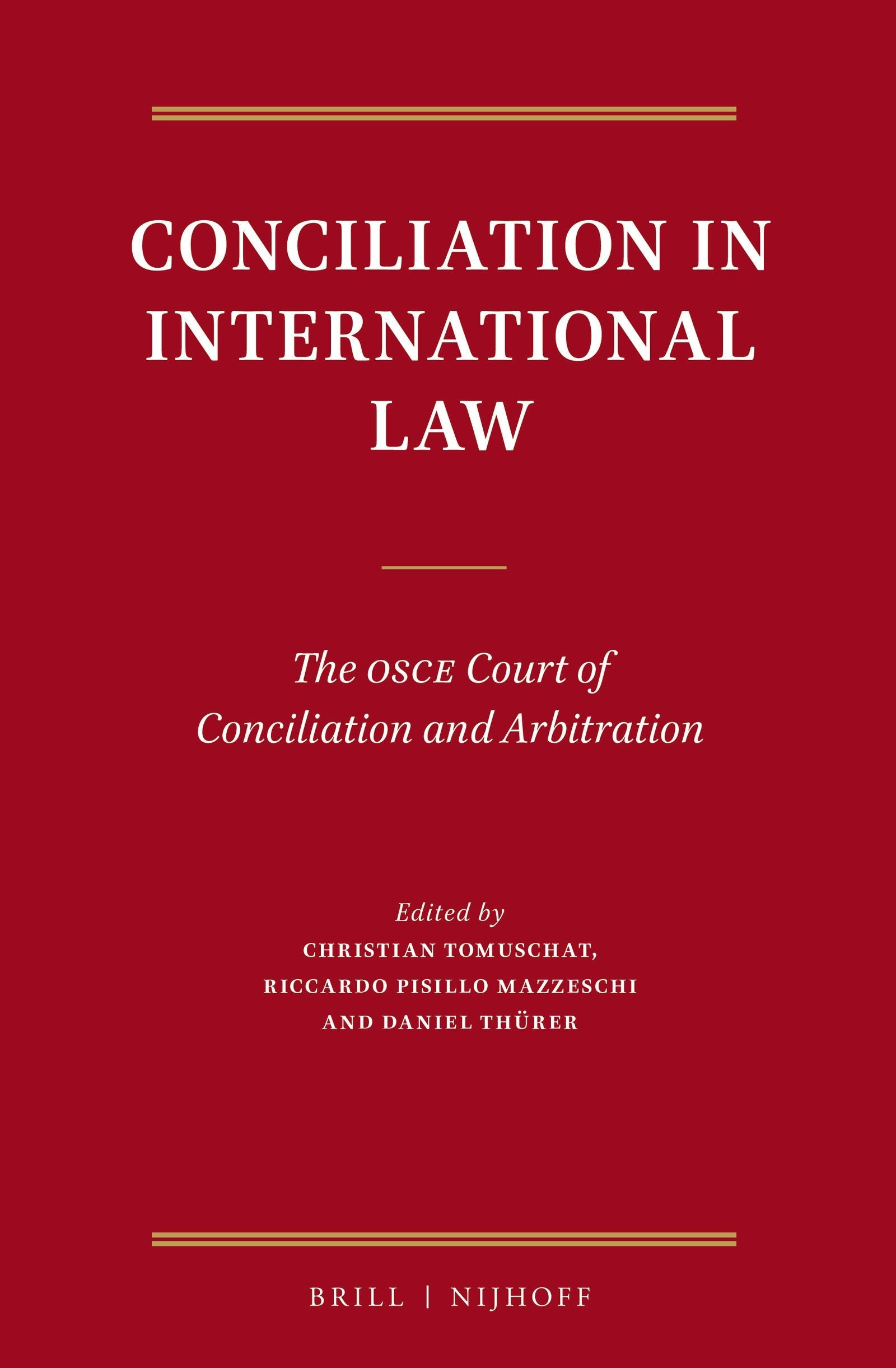 Book cover image for Conciliation in International Law ISBN: 9789004312104