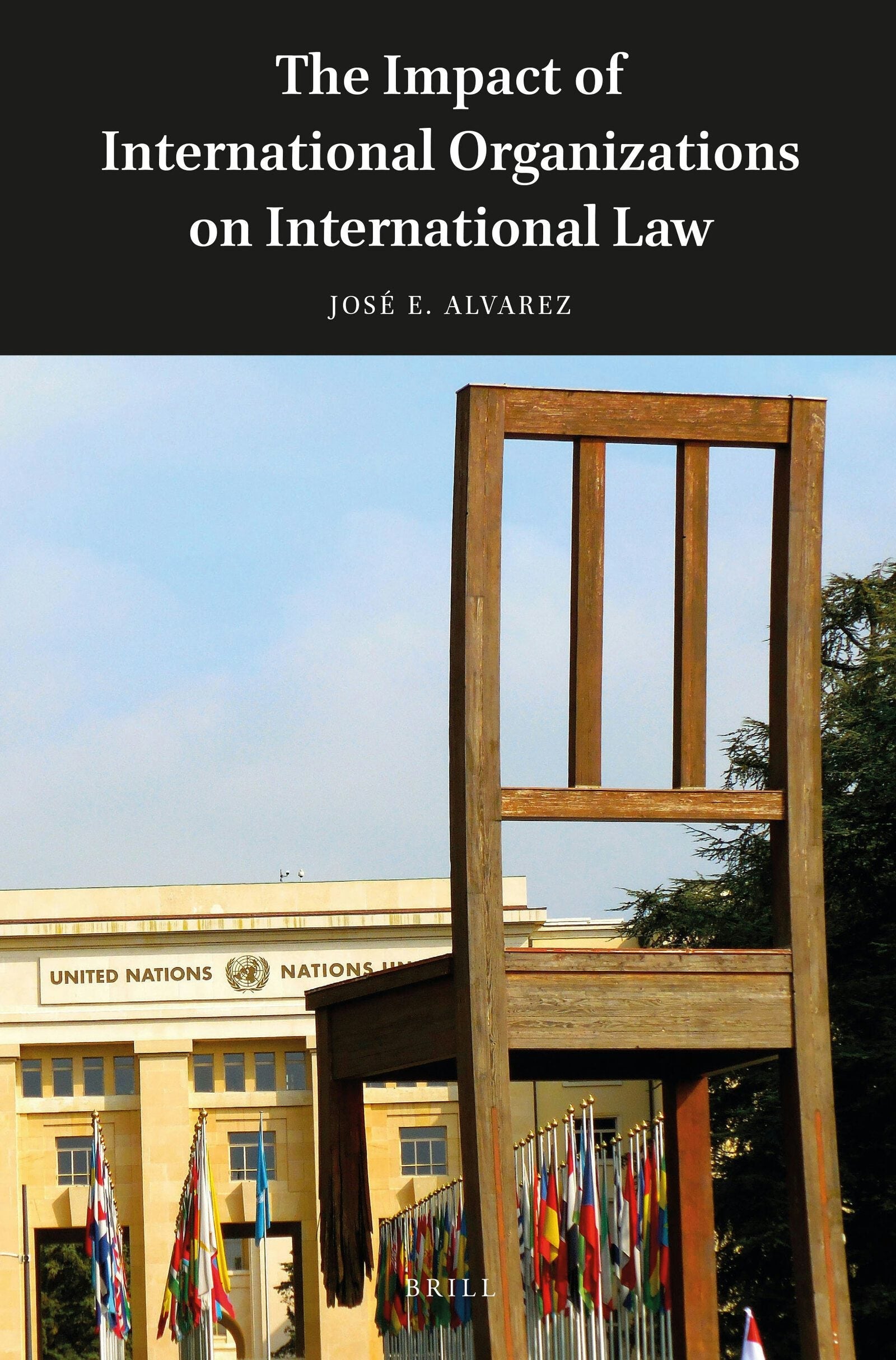 Book cover image for The Impact of International Organizations on International Law ISBN: 9789004328457