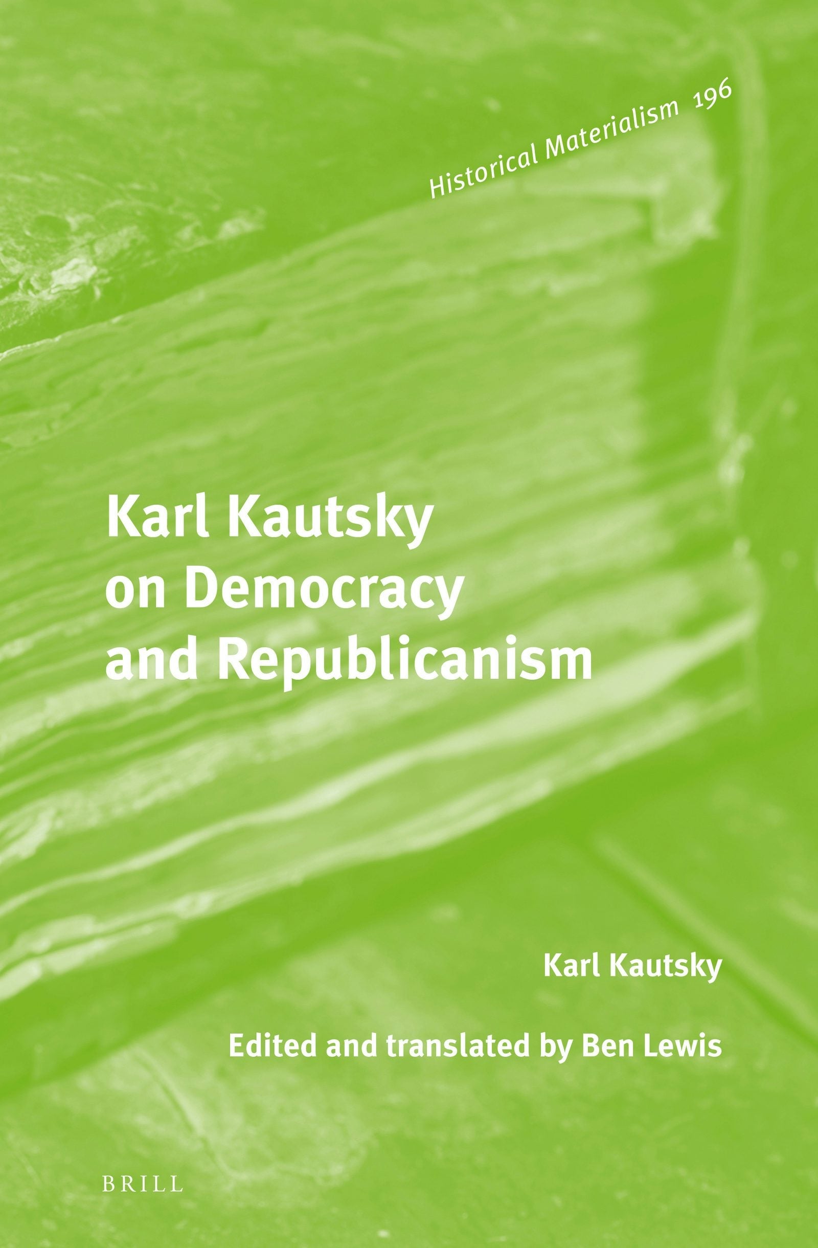 Book cover image for Karl Kautsky on Democracy and Republicanism ISBN: 9789004331433