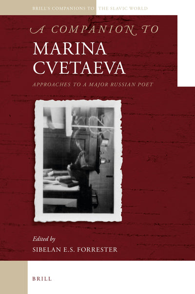 Cover image for A Companion to Marina Cvetaeva, isbn: 9789004332942