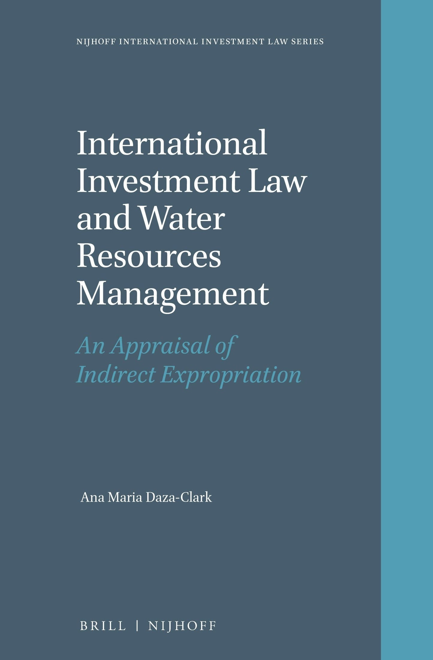 Book cover image for International Investment Law and Water Resources Management ISBN: 9789004335295