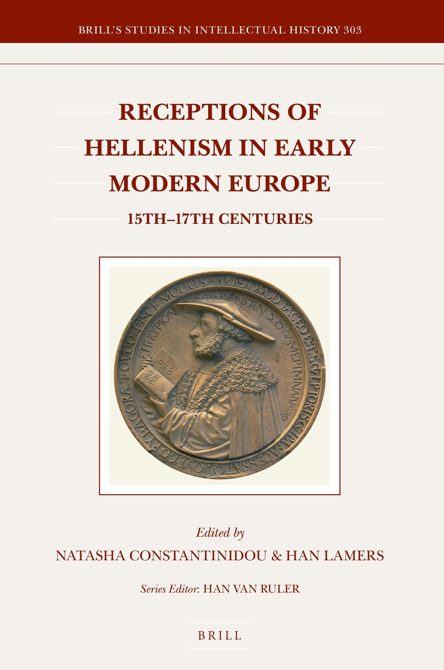 Book cover image for Receptions of Hellenism in Early Modern Europe ISBN: 9789004343856