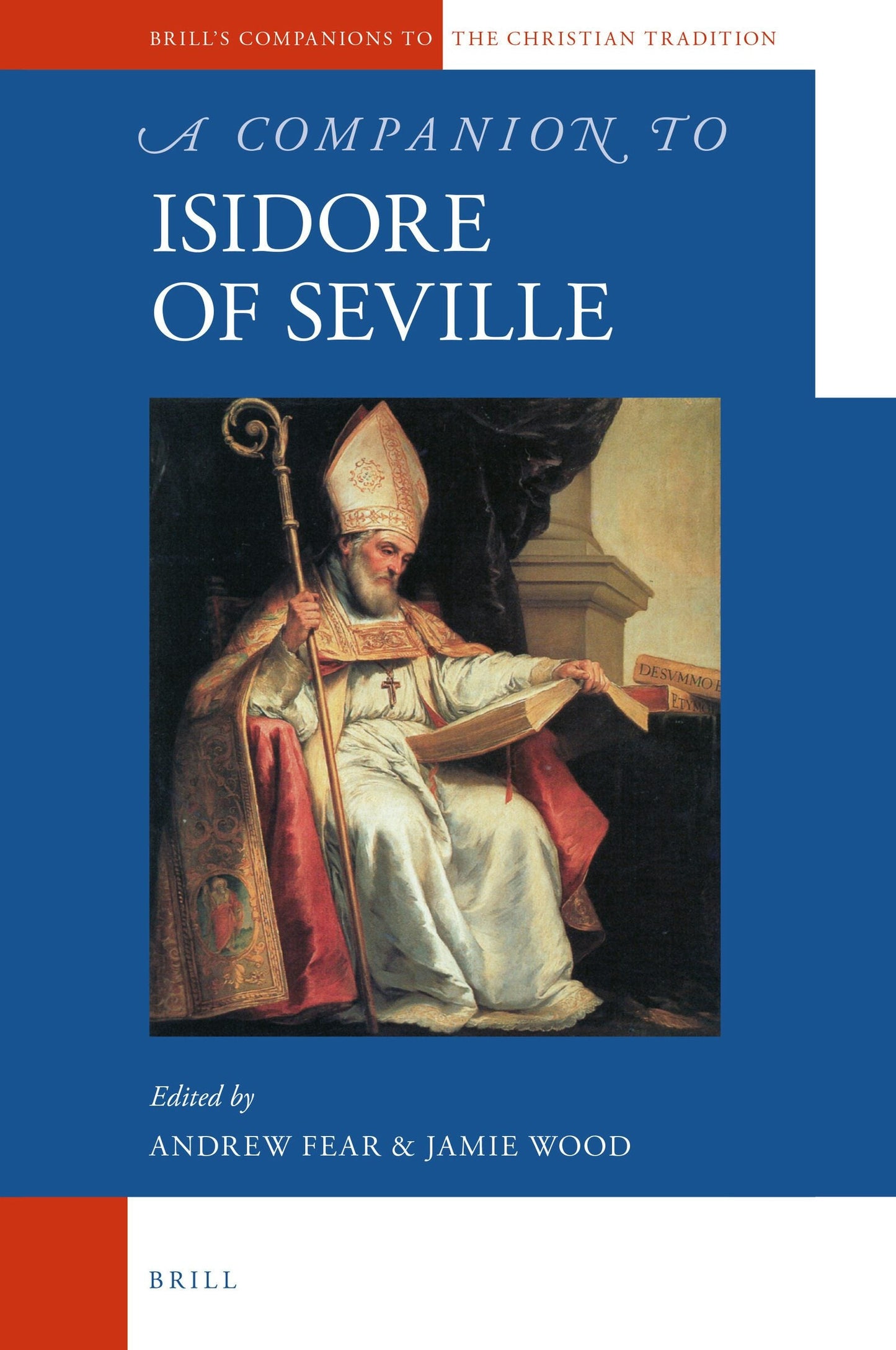 Book cover image for A Companion to Isidore of Seville ISBN: 9789004347847