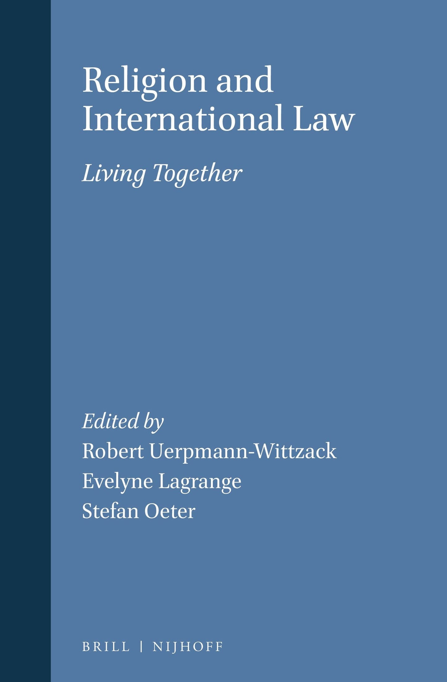 Book cover image for Religion and International Law ISBN: 9789004349148