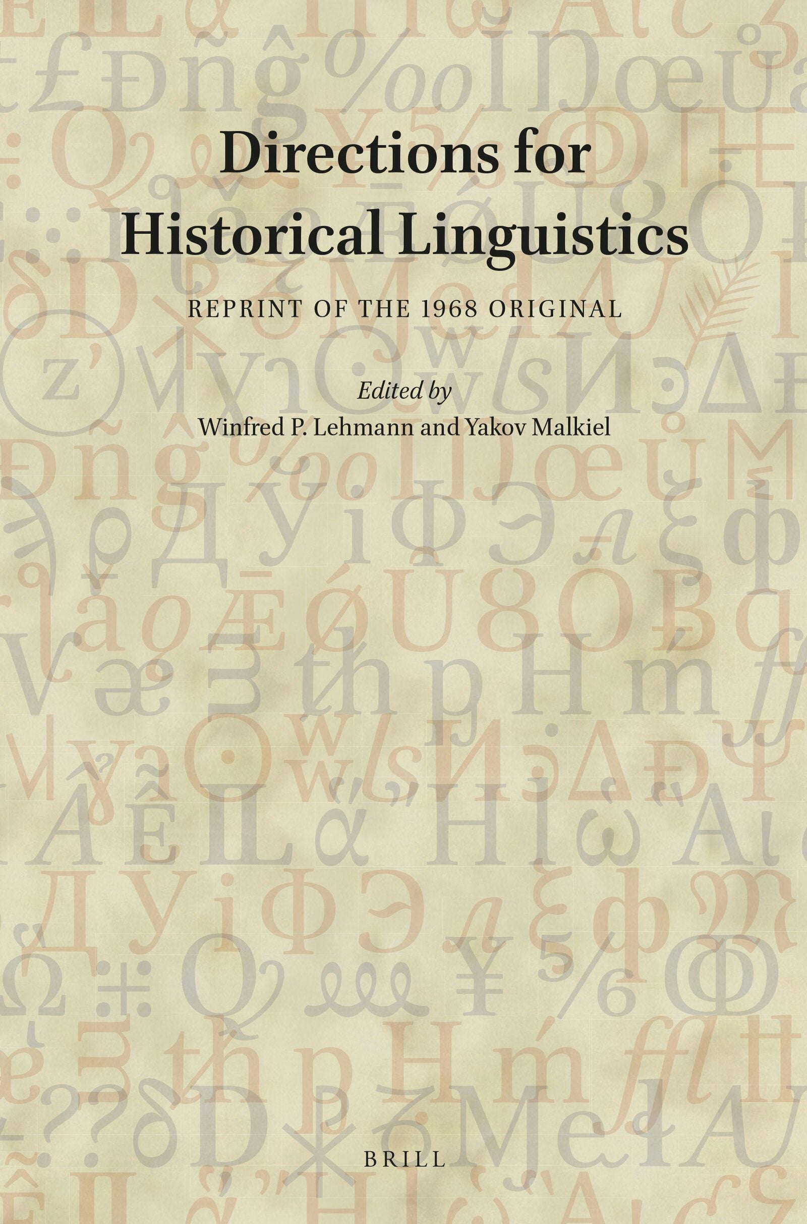 Book cover image for Directions for Historical Linguistics ISBN: 9789004351899