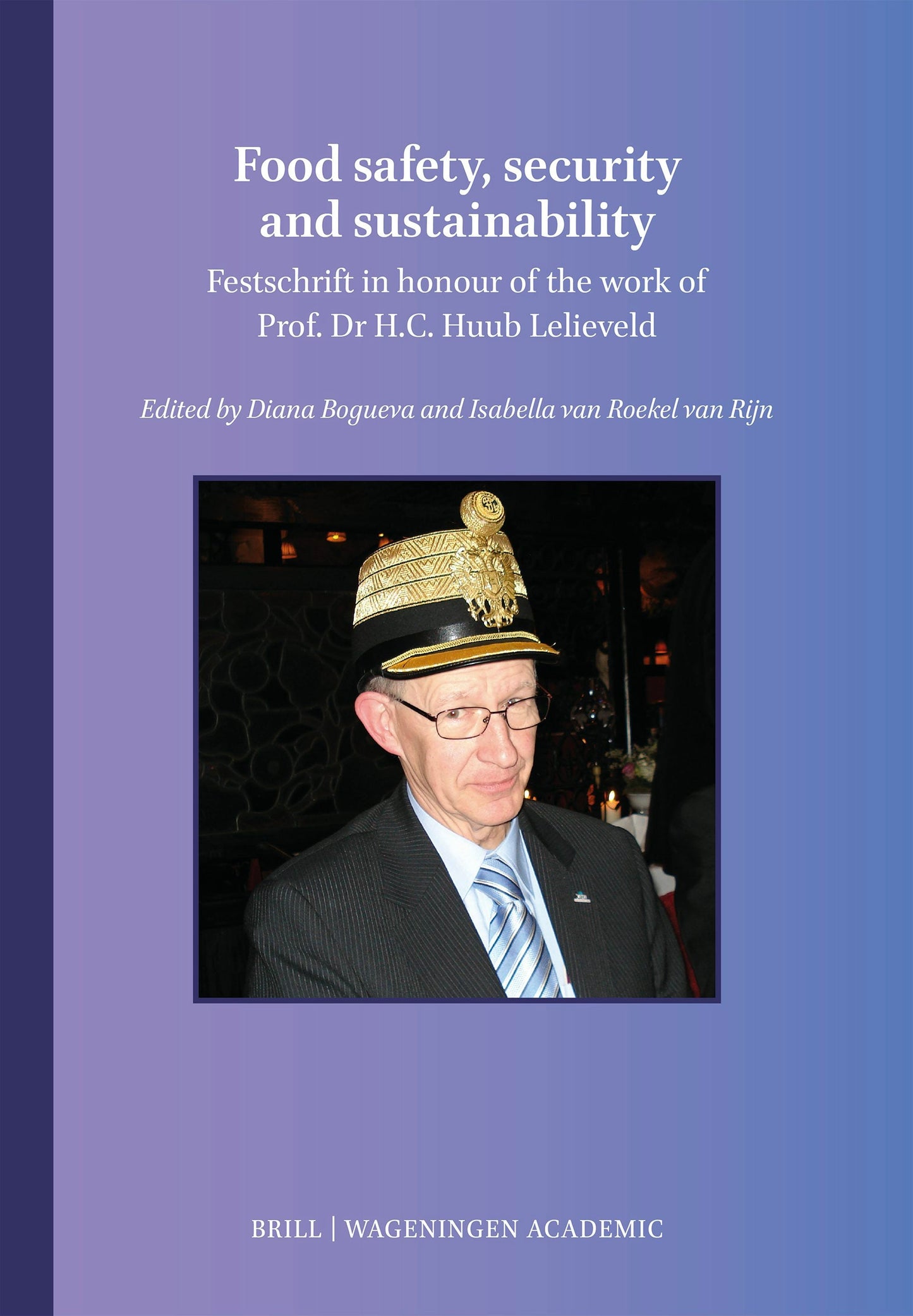 Book cover image for Food safety, security and sustainability ISBN: 9789004354913