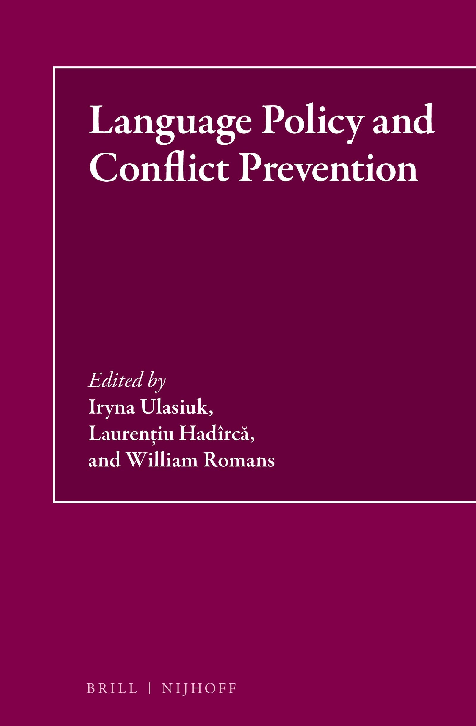 Book cover image for Language Policy and Conflict Prevention ISBN: 9789004357747