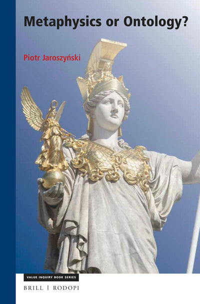 Cover image for Metaphysics or Ontology?, isbn: 9789004358256