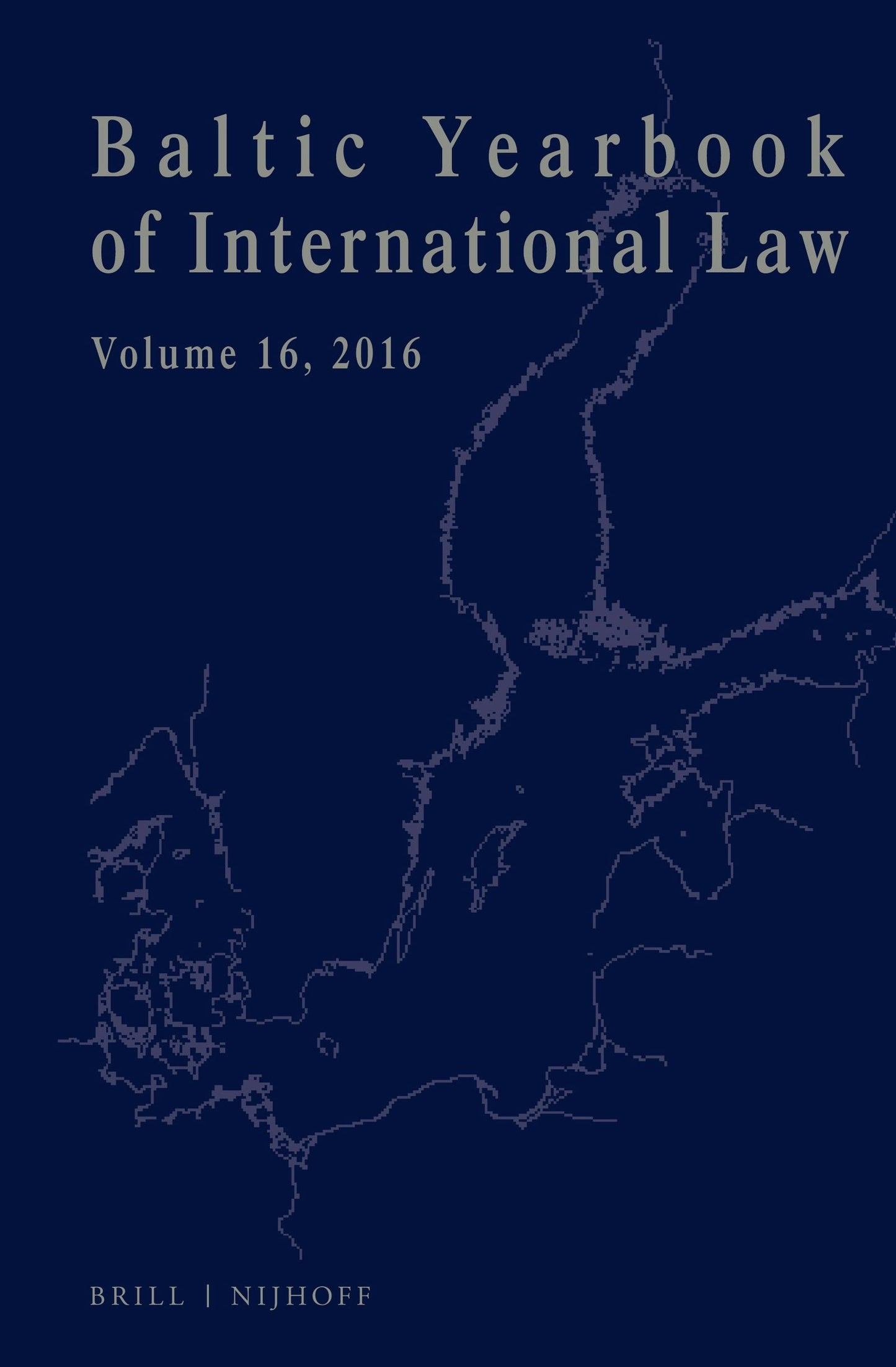 Book cover image for Baltic Yearbook of International Law, Volume 16 (2016) ISBN: 9789004359772