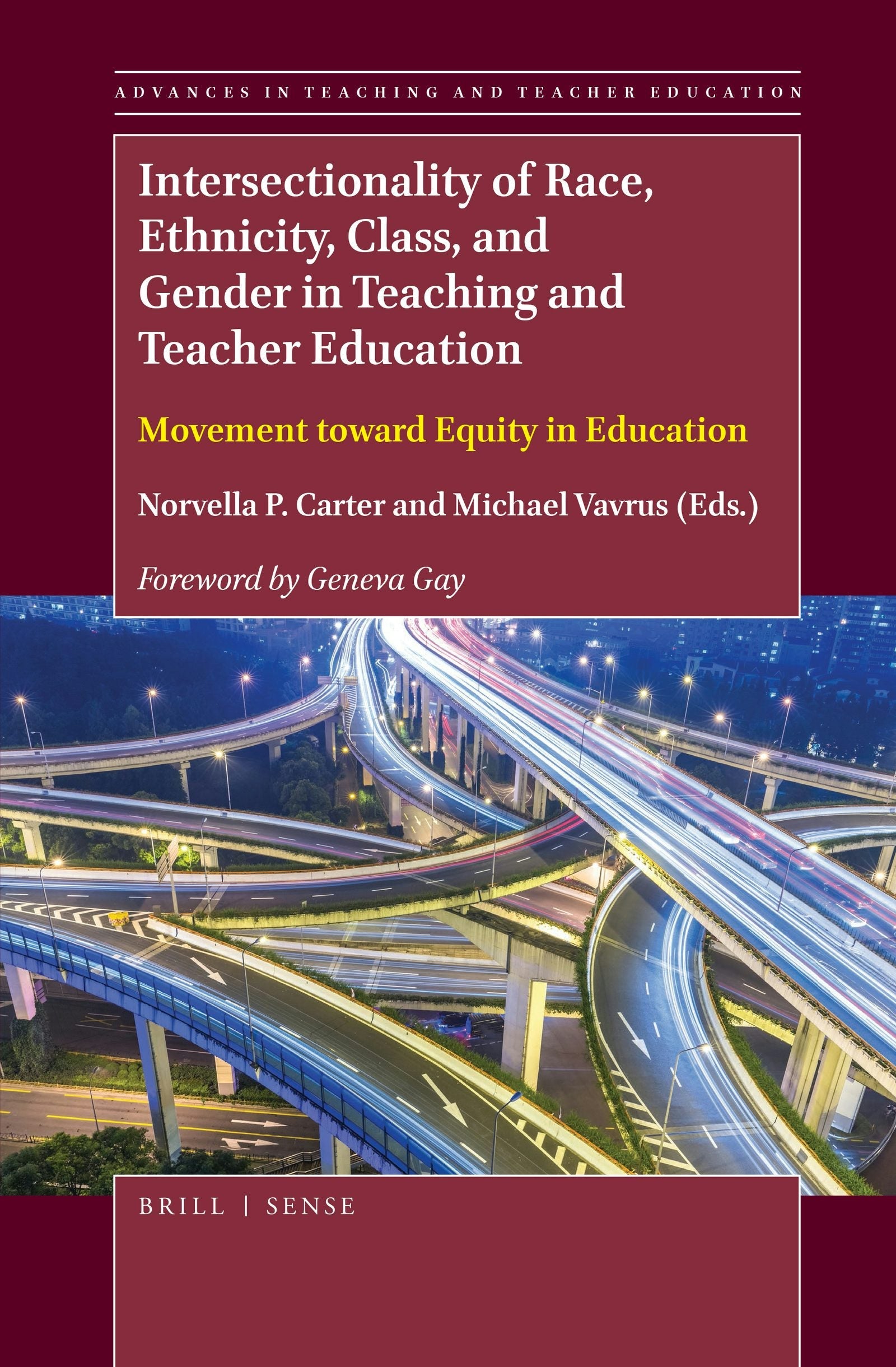 Book cover image for Intersectionality of Race, Ethnicity, Class, and Gender in Teaching and Teacher Education ISBN: 9789004365186