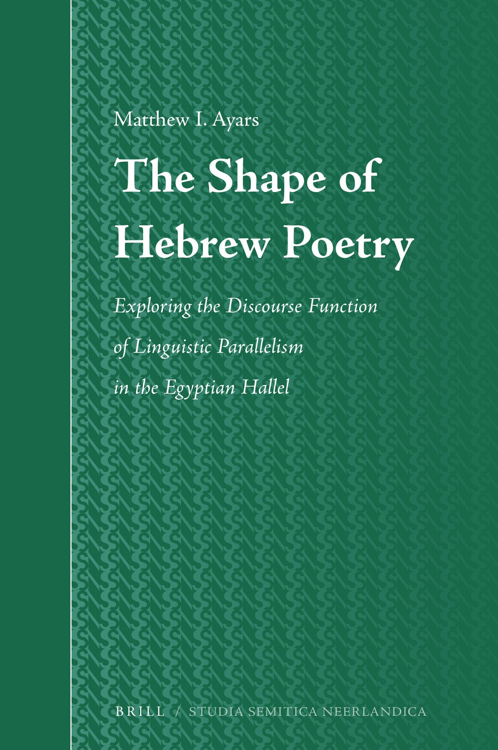 The Shape of Hebrew Poetry
