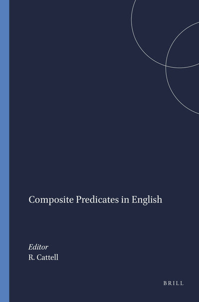 Cover image for Composite Predicates in English, isbn: 9789004367944