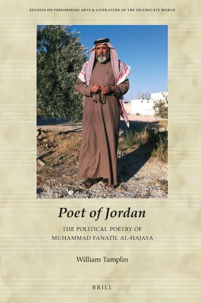 Cover image for Poet of Jordan: The Political Poetry of Muhammad Fanatil Al-Hajaya, isbn: 9789004372788