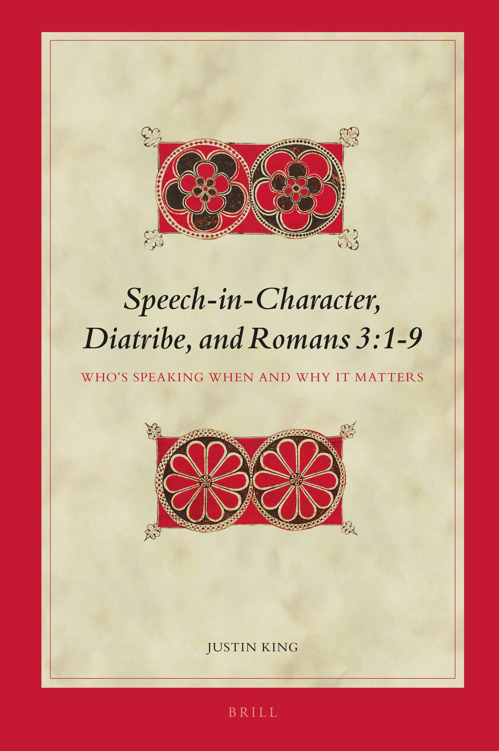 Book cover image for Speech-in-Character, Diatribe, and Romans 3:1-9 ISBN: 9789004373280