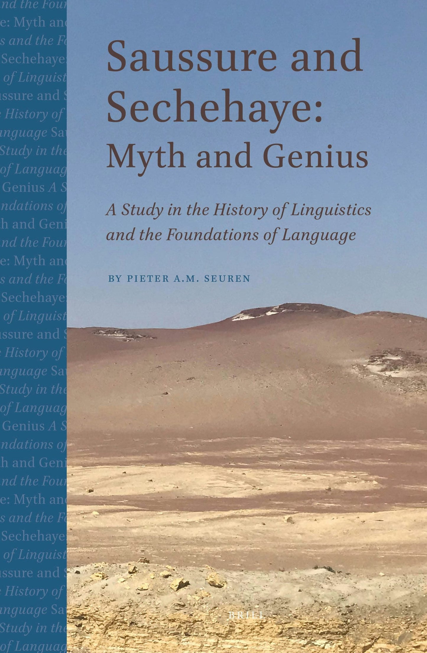 Book cover image for Saussure and Sechehaye: Myth and Genius ISBN: 9789004378148