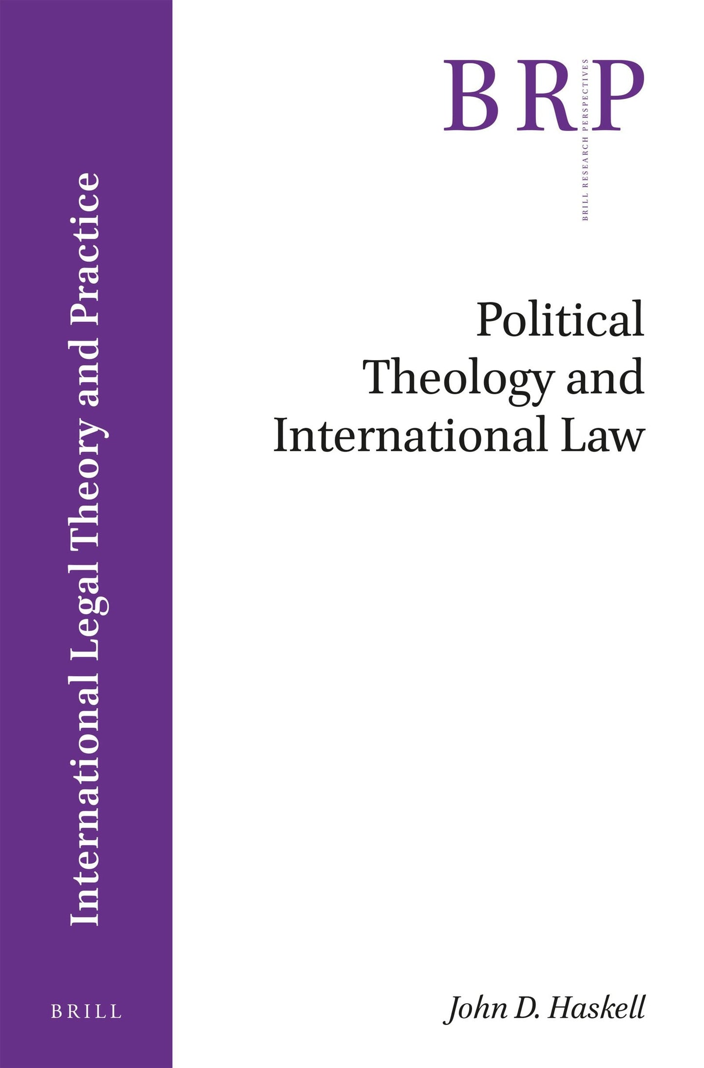 Book cover image for Political Theology and International Law ISBN: 9789004382503