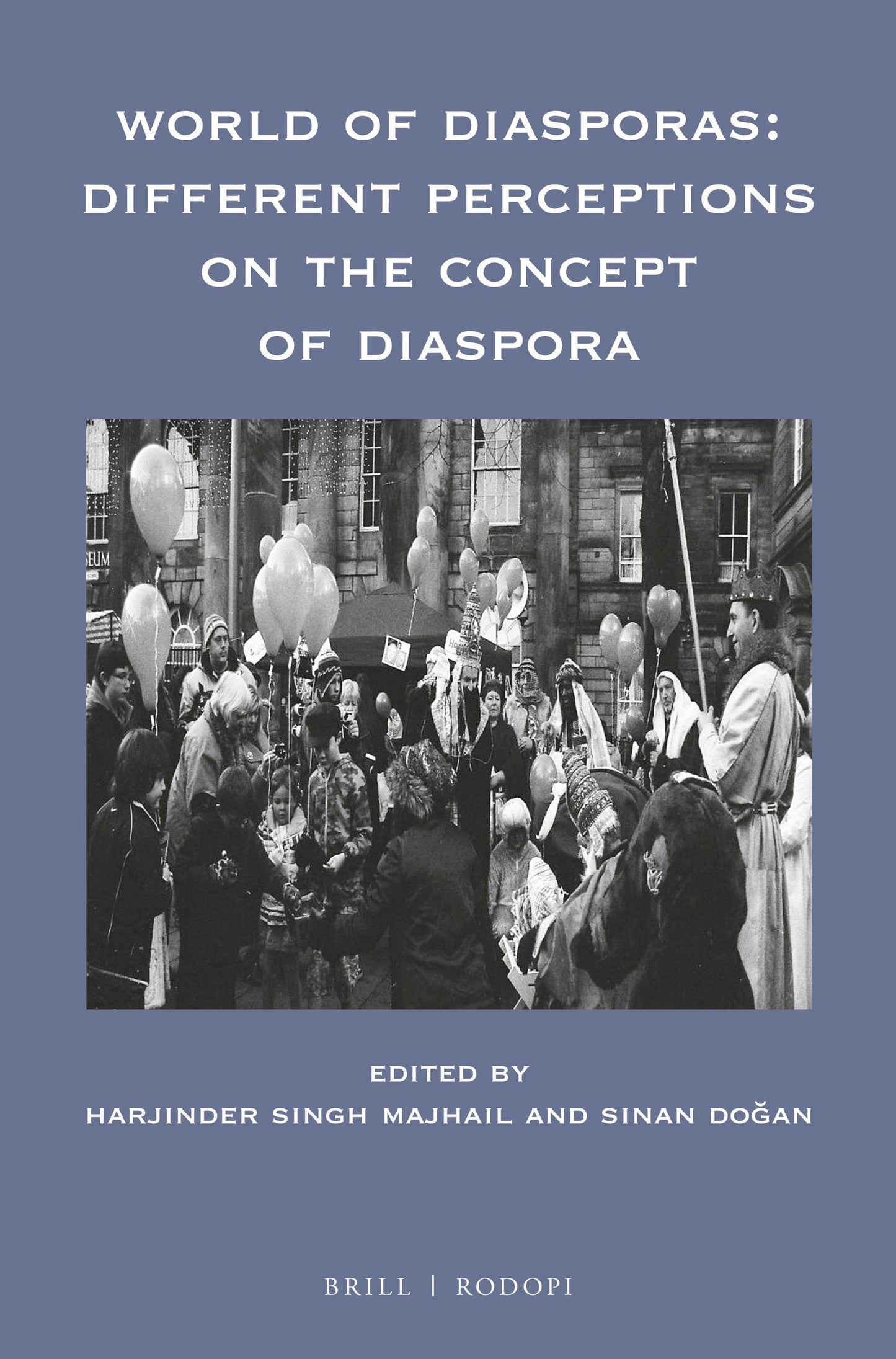 Book cover image for World of Diasporas: Different Perceptions on the Concept of Diaspora ISBN: 9789004387966