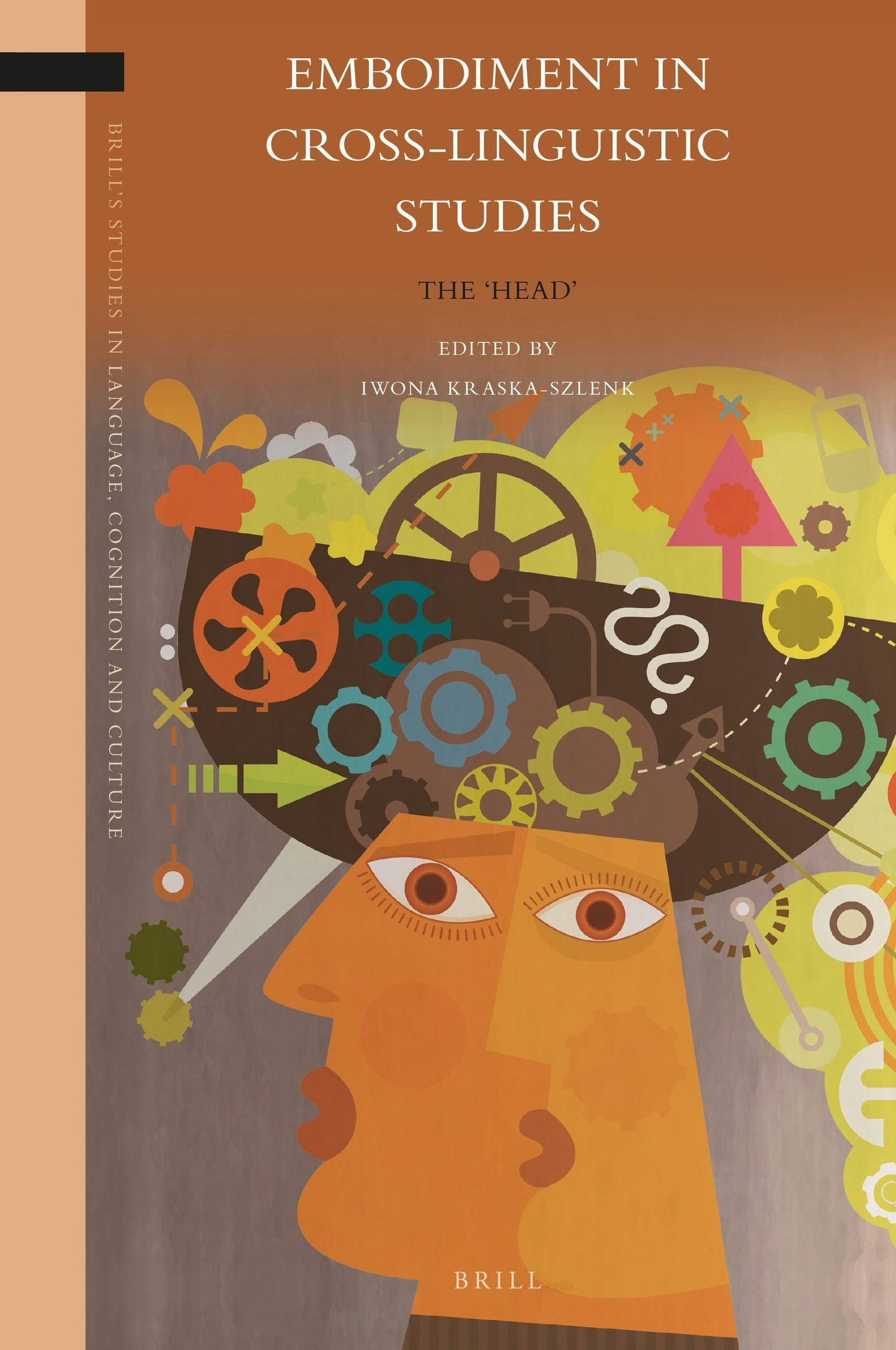 Book cover image for Embodiment in Cross-Linguistic Studies ISBN: 9789004392403