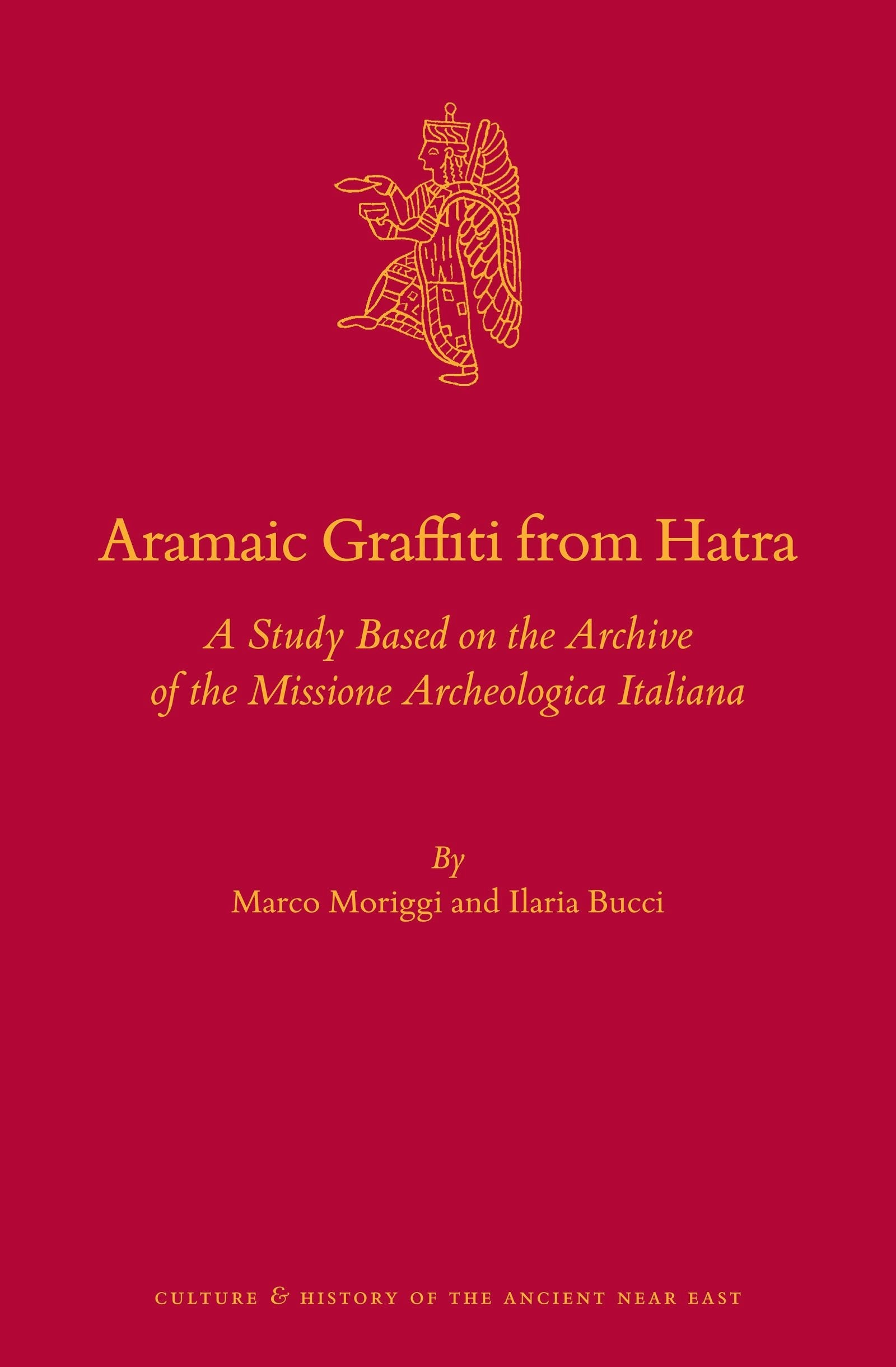 Book cover image for Aramaic Graffiti from Hatra ISBN: 9789004397637